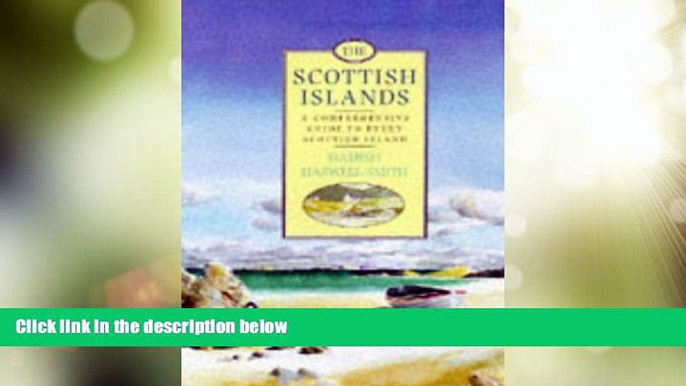Deals in Books  The Scottish Islands (Canongate)  [DOWNLOAD] ONLINE