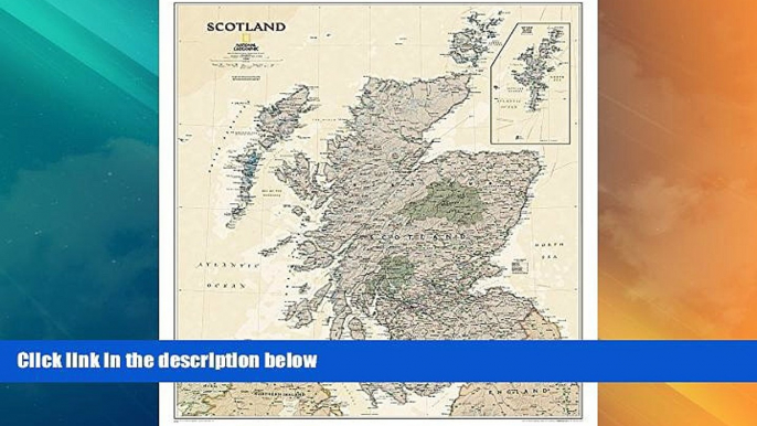 Big Sales  Scotland Executive [Laminated] (National Geographic Reference Map)  BOOOK ONLINE