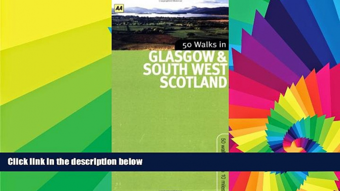 Ebook Best Deals  50 Walks in Glasgow   South West Scotland: 50 Walks of 2 to 10 Miles  BOOOK ONLINE