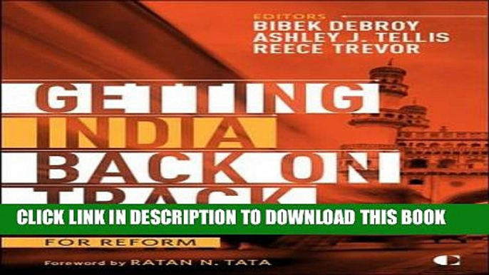 Best Seller Getting India Back on Track: An Action Agenda for Reform Free Read
