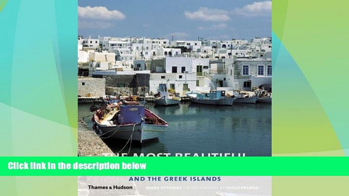 Deals in Books  Most Beautiful Villages of Greece and the Greek Islands (The Most Beautiful...)