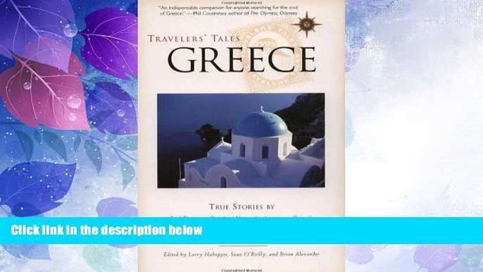 Deals in Books  Travelers  Tales Greece: True Stories (Travelers  Tales Guides)  [DOWNLOAD] ONLINE