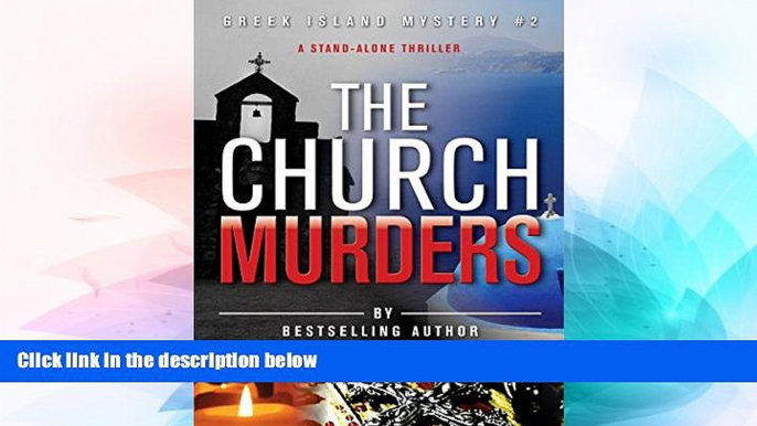 Ebook Best Deals  The Church Murders: A stand-alone thriller with a killer twist (Greek Island