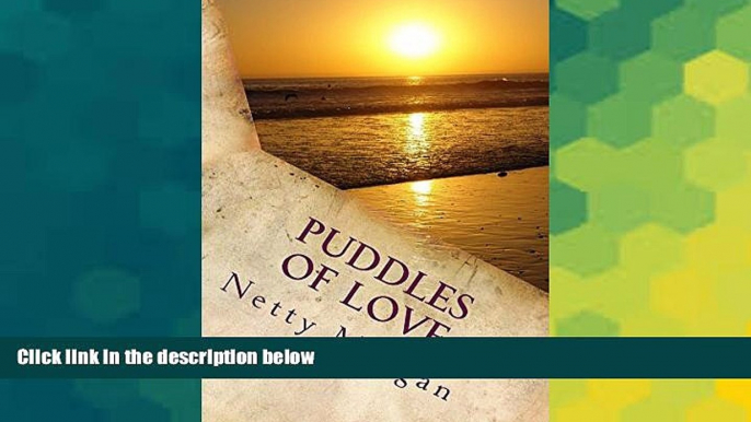 Ebook Best Deals  Puddles of Love: Wagging Tongues and Wagging Tails go out in the Midday Sun