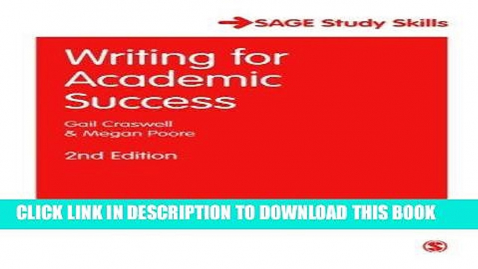 Best Seller Writing for Academic Success (SAGE Study Skills Series) Free Read