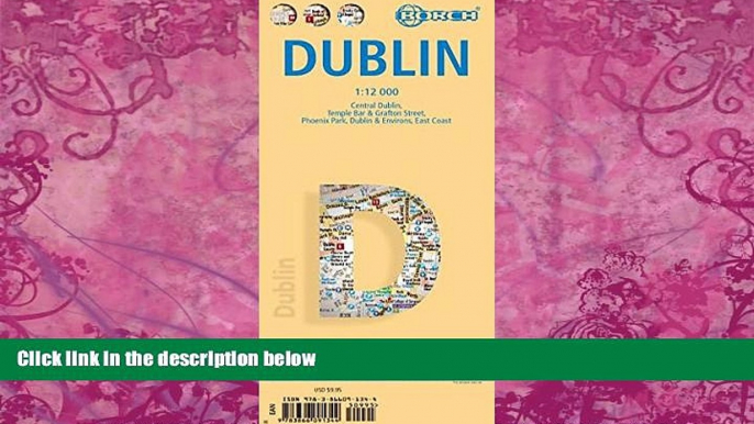 Best Buy Deals  Laminated Dublin Map by Borch (English, Spanish, French, Italian and German