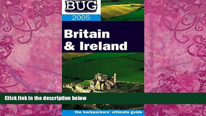 Best Buy Deals  BUG Britain   Ireland (Backpackers  Ultimate Guidebook: Britain   Ireland)  BOOK