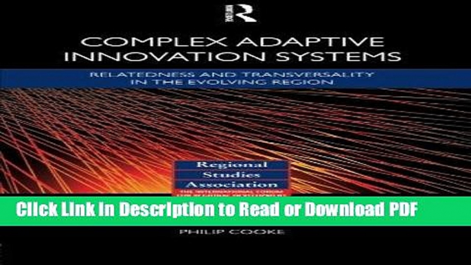 Read Complex Adaptive Innovation Systems: Relatedness and Transversality in the Evolving Region