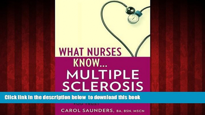 Best book  What Nurses Know...Multiple Sclerosis online pdf