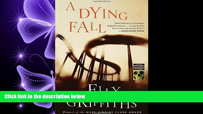 Read A Dying Fall: A Ruth Galloway Mystery (Ruth Galloway Mysteries) Library Best Ebook