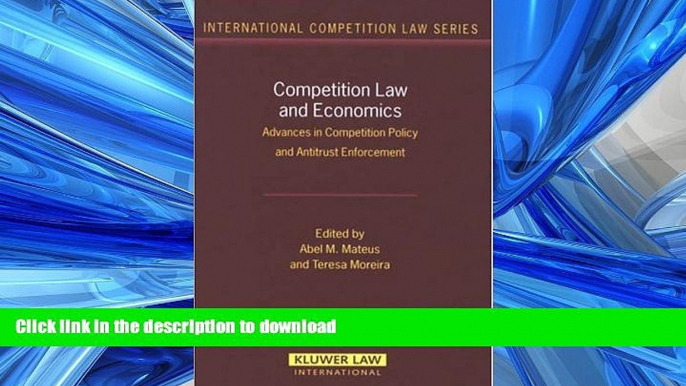 READ  Competition Law and Economics: Advances in Competition Policy and Antitrust Enforcement