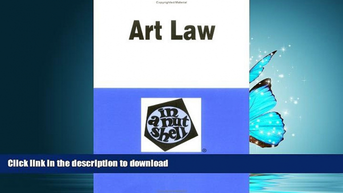 READ  Art Law in a Nutshell (Nutshell Series.) FULL ONLINE