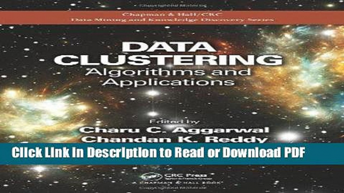 Download Data Clustering: Algorithms and Applications (Chapman   Hall/CRC Data Mining and