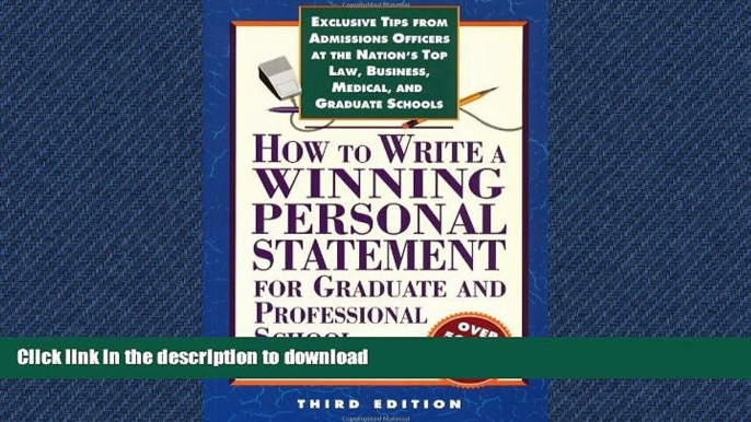 READ BOOK  How to Write a Winning Personal Statement 3rd ed (How to Write a Winning Personal