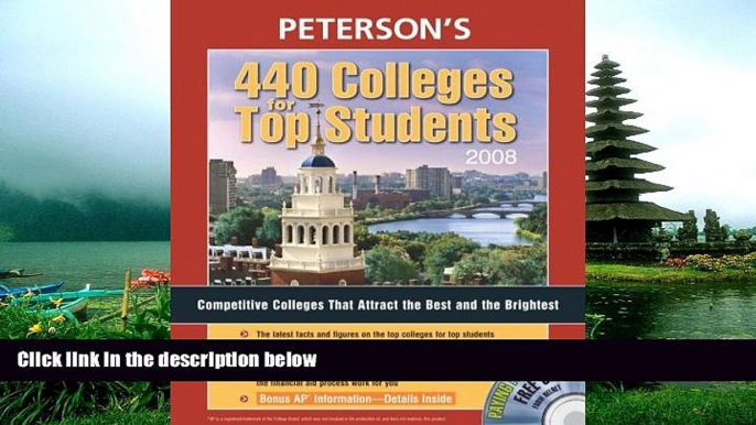 Choose Book 440 Colleges for Top Students 2008 (Peterson s 440 Colleges for Top Students)