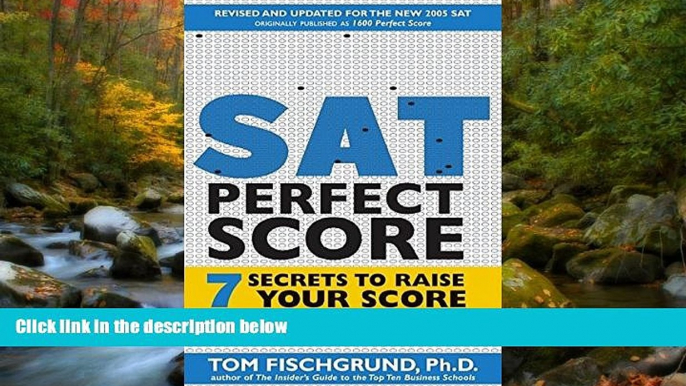 Online eBook SAT PERFECT SCORE: The 7 Secrets of Acing the SAT