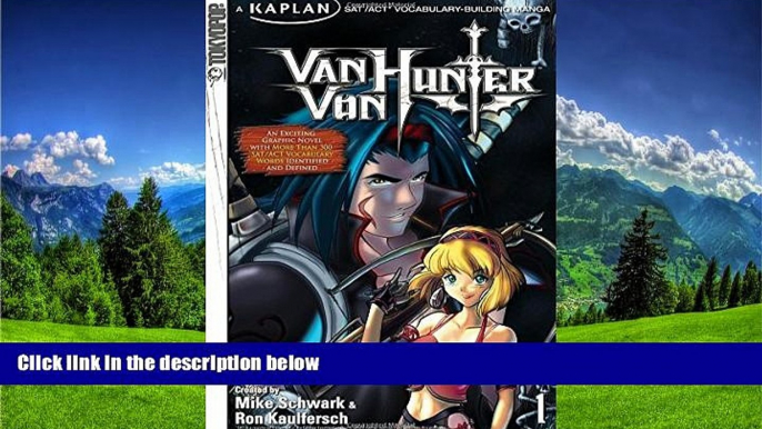 Online eBook Van Von Hunter, Volume 1: Kaplan SAT/ACT Vocabulary-Building Manga (v. 1)