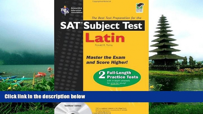 For you SAT Subject Test: Latin w/ CD-ROM (REA) - The Best Test Prep for (SAT PSAT ACT (College