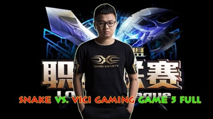 [SofM và tấm vé đến CKTG 2016] Snake Esports vs. Vici Gaming Game 5 FULL