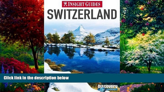 Big Deals  Switzerland (Insight Guides)  Best Seller Books Most Wanted