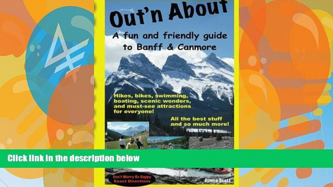 Best Buy Deals  Out n About - A fun and friendly guide to Banff and Canmore  Best Seller Books