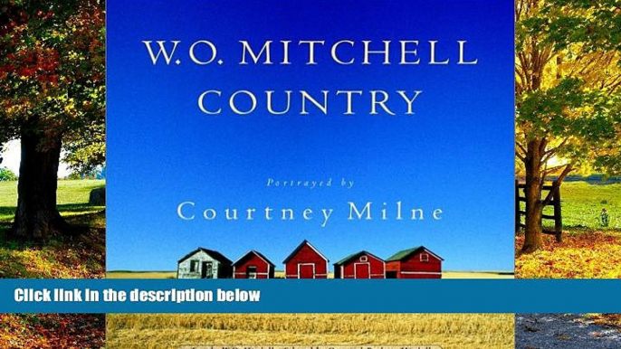 Best Buy Deals  W.O. Mitchell Country  Best Seller Books Best Seller