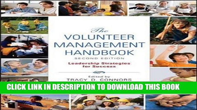 Best Seller The Volunteer Management Handbook: Leadership Strategies for Success Free Read