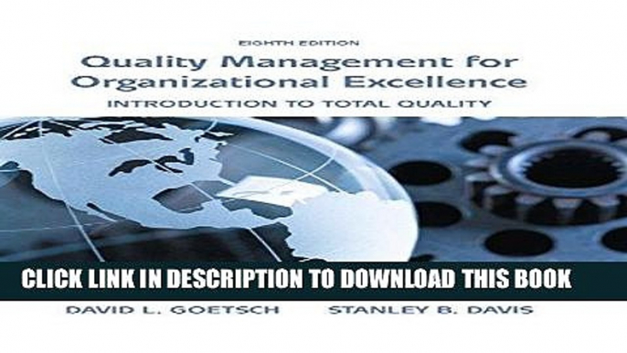 Best Seller Quality Management for Organizational Excellence: Introduction to Total Quality (8th