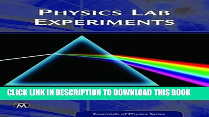 Ebook Physics Lab Experiments (Essentials of Physics Series) Free Read