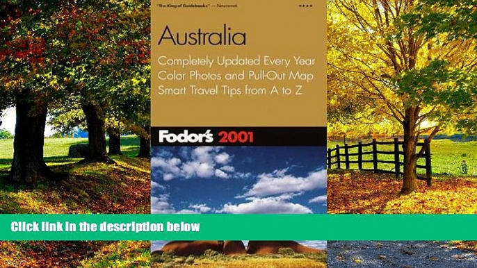 Best Buy Deals  Fodor s Australia 2001: Completely Updated Every Year, Color Photos and Pull-Out