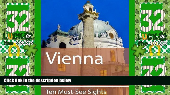 Big Deals  Ten Must-See Sights: Vienna  Best Seller Books Most Wanted