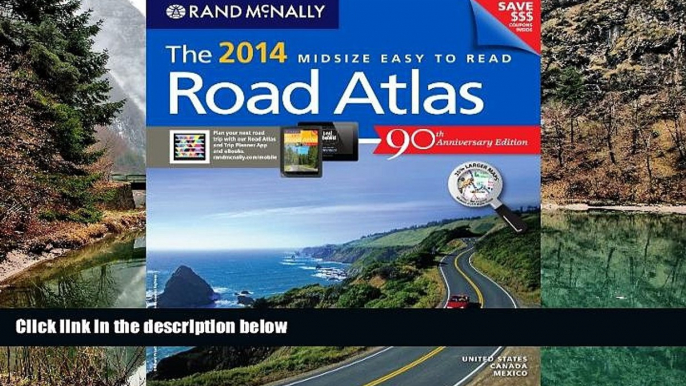 Big Deals  Rand McNally 2014 NEW Midsize Perfect Bound Road Atlas (Rand McNally Easy to Read!)