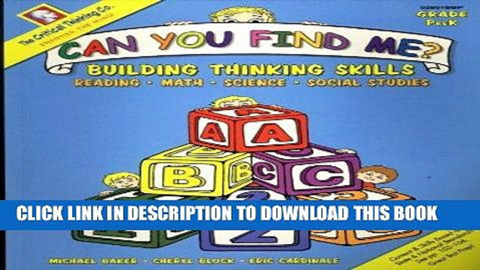 Read Now Can You Find Me?: Building Thinking Skills in Reading, Math, Science, and Social Studies