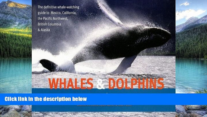 Best Buy Deals  Whales and Dolphins of the North American Pacific: Including Seals and Other