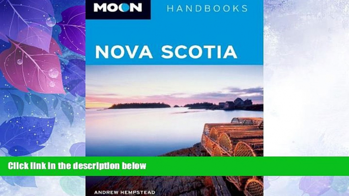 Deals in Books  Moon Nova Scotia (Moon Handbooks)  Premium Ebooks Online Ebooks