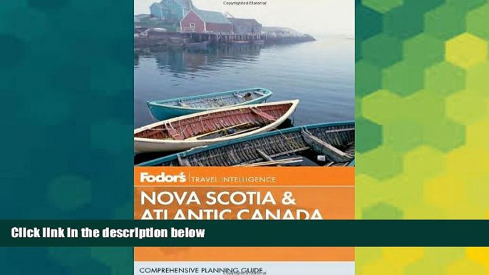 Ebook deals  Fodor s Nova Scotia   Atlantic Canada: With New Brunswick, Prince Edward Island, and