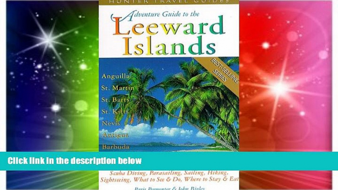 Ebook Best Deals  Adventure Guide to the Leeward Islands: Anguilla, St. Martin, St. Barts, St.