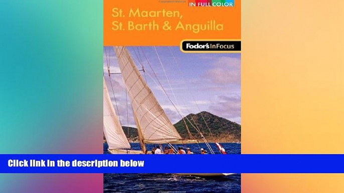 Ebook deals  Fodor s In Focus St. Maarten, St. Barth   Anguilla, 2nd Edition (Full-color Travel