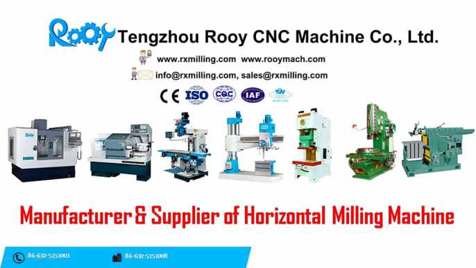 Horizontal Milling Machine Supplier in China - www.rxmilling.com