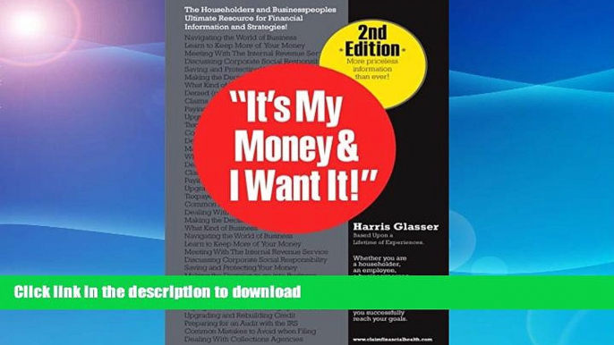 READ  It s My Money and I Want It! 2nd Edition. FULL ONLINE