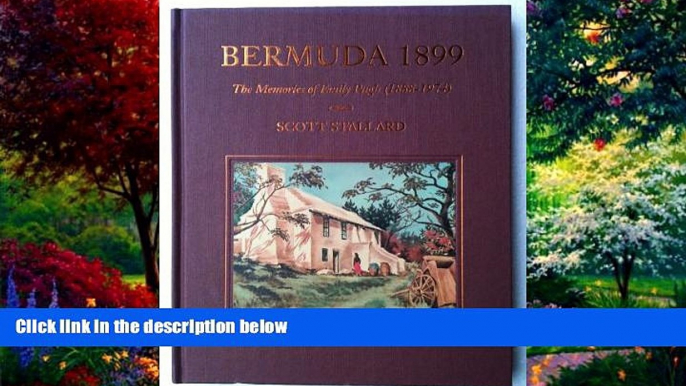 Best Buy Deals  Bermuda 1899: The Memories of Emily Pugh (1888-1974)  Full Ebooks Most Wanted