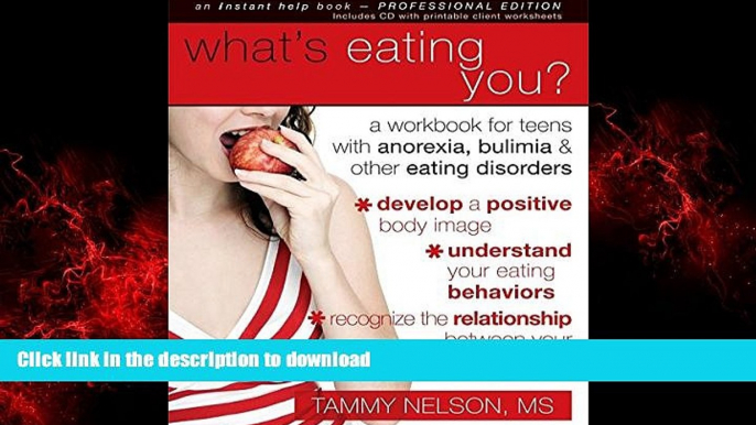 liberty book  What s Eating You?: A Workbook for Teens with Anorexia, Bulimia, and other Eating