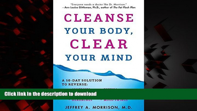 Best books  Cleanse Your Body, Clear Your Mind: A 10-Day Solution to Reverse Allergies, Fatigue,