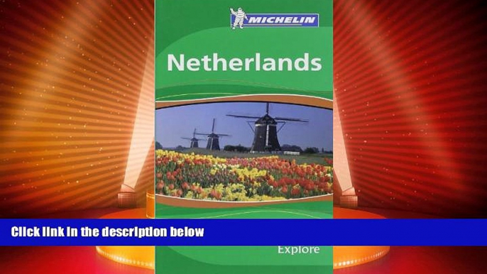 Big Deals  Michelin the Green Guide Netherlands (Michelin Green Guides)  Best Seller Books Most