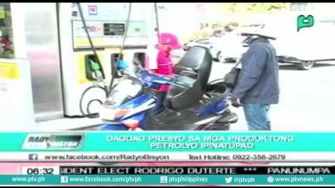 [Radyo Bisyon] Dagdag presyo sa mga produktong petrolyo, ipinatupad [06|28|16]