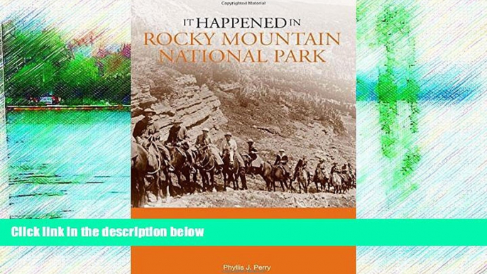 Deals in Books  It Happened in Rocky Mountain National Park (It Happened In Series)  Premium