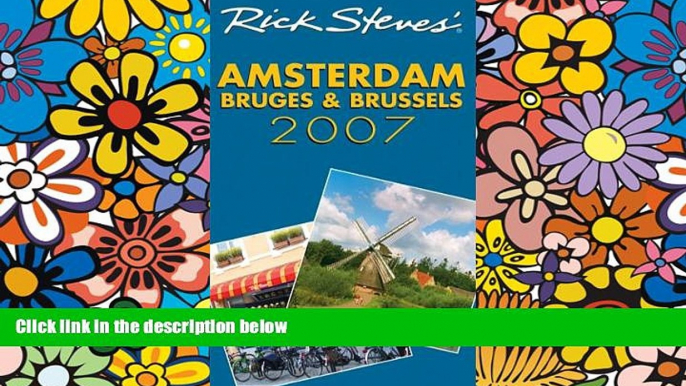 Ebook Best Deals  Rick Steves  Amsterdam, Bruges, and Brussels 2007  Most Wanted