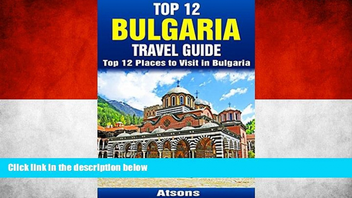 Best Buy Deals  Top 12 Places to Visit in Bulgaria - Top 12 Bulgaria Travel Guide (Includes