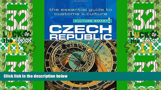 Deals in Books  Czech Republic - Culture Smart!: The Essential Guide to Customs   Culture  Premium