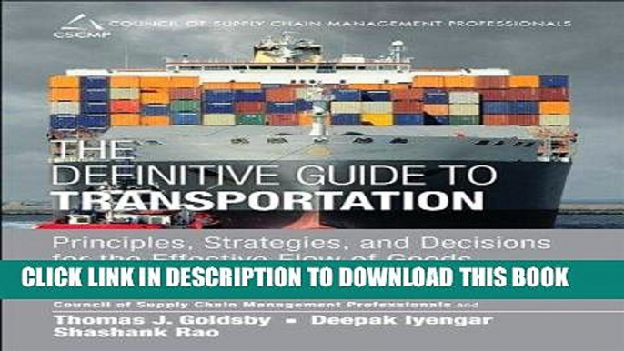 Best Seller The Definitive Guide to Transportation: Principles, Strategies, and Decisions for the